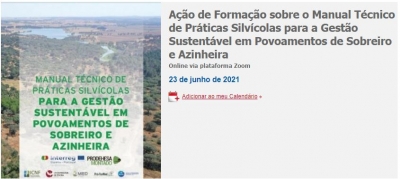 Ação de Formação sobre o Manual Técnico de Práticas Silvícolas para a Gestão Sustentável em Povoamentos de Sobreiro e Azinheira